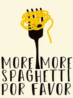 Best Dada Art Affiche more spaghetti por favor l.30 x l.30 cm